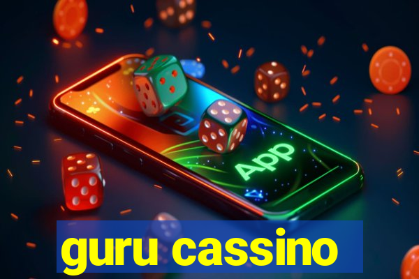 guru cassino